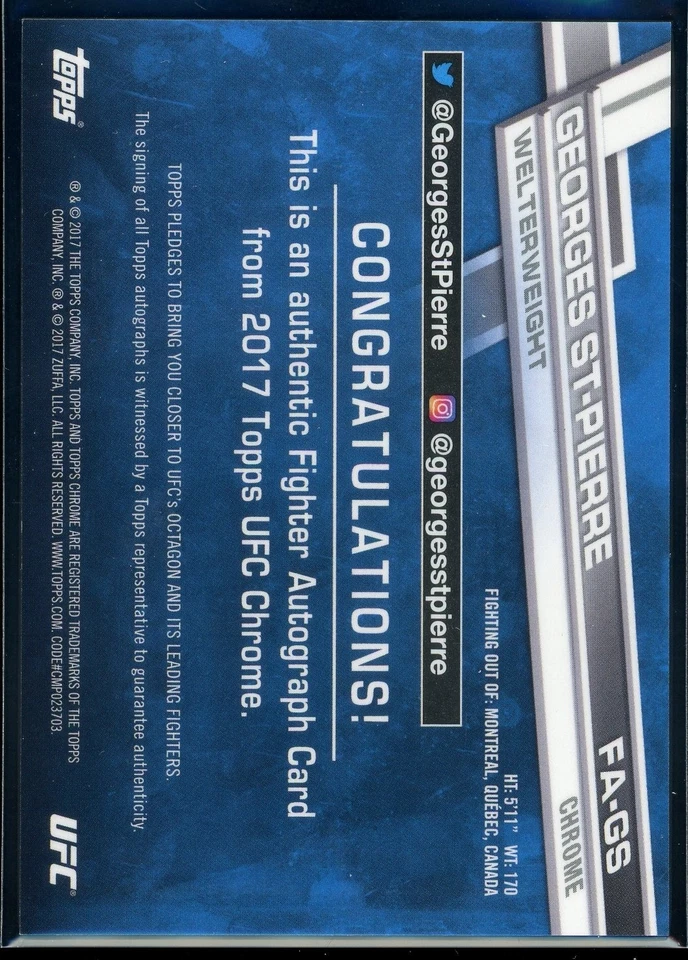 2017 Topps Chrome UFC Fighter Autographs Georges St-Pierre Auto #FA-GS FG01 - Image 2 of 2