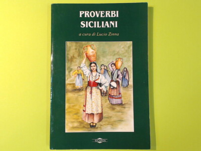 SIZILIANISCHE SPRÜCHE VON HECHT ZINNA SICANIA