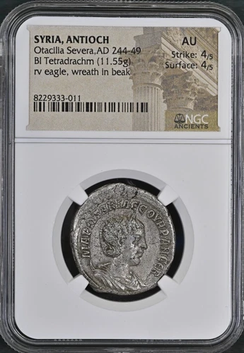 Roman Syria Antioch Otacilia Severa AD 244-249 BI Tetradrachm NGC AU 4/5, 4/5