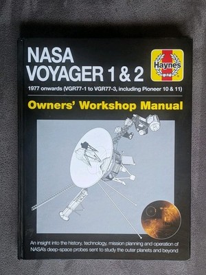 NASA Voyager 1 & 2 Including Pioneer 10 & 11 Haynes Owners Workshop Manual Book