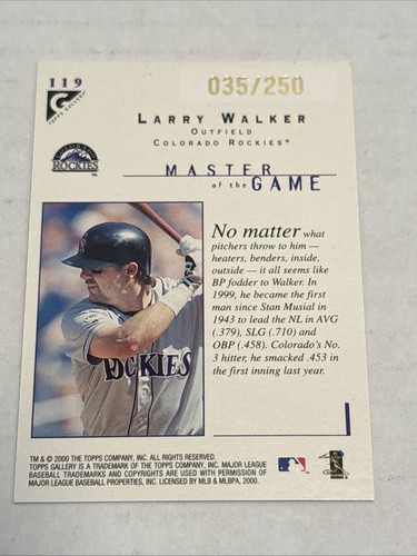 2000 Gallery Masters of the Game Player's Private Issue /250 Larry Walker HOF - Bild 2 von 2