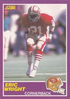 Eric Wright 1989 Score Supplemental Football - #377S - San Francisco 49ers