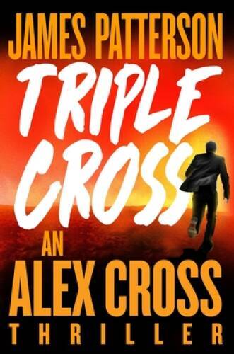 Cross Over (Alex Cross, 28) - Hardcover By Patterson, James - GOOD
