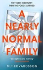 A Nearly Normal Family - Paperback By M. T. Edvardsson - GOOD | eBay