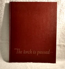 The Torch is Passed, Text by Saul Pett, Sid Moody, Hugh Mulligan and Tom Henshaw