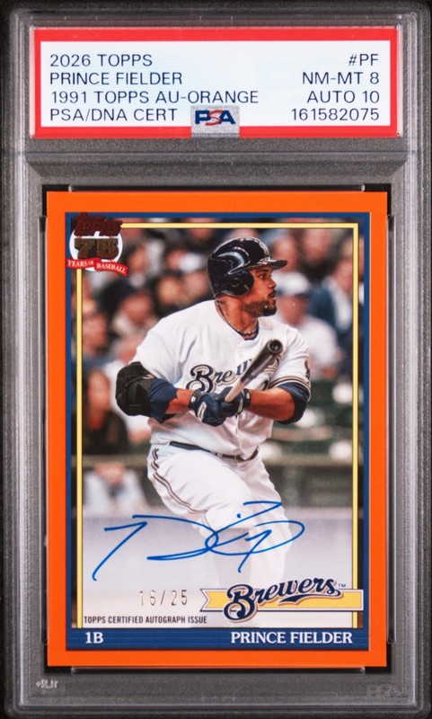 2026 Topps Series 1 - 1991 Prince Fielder #91A-PF - PSA 8 / Auto 10 - 16/25