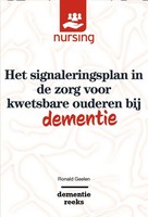 Het Signaleringsplan In De Zorg Voor Kwetsbare Ouderen Bij Dementie | Geelen