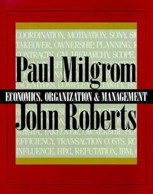 Economics, Organization and Management - Paperback By Milgrom, Paul - ACCEPTABLE