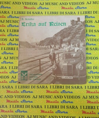 Book libro ERIKA AUF REISEN Arthur Schaffer VALMARTINA editore 1966 (L32)