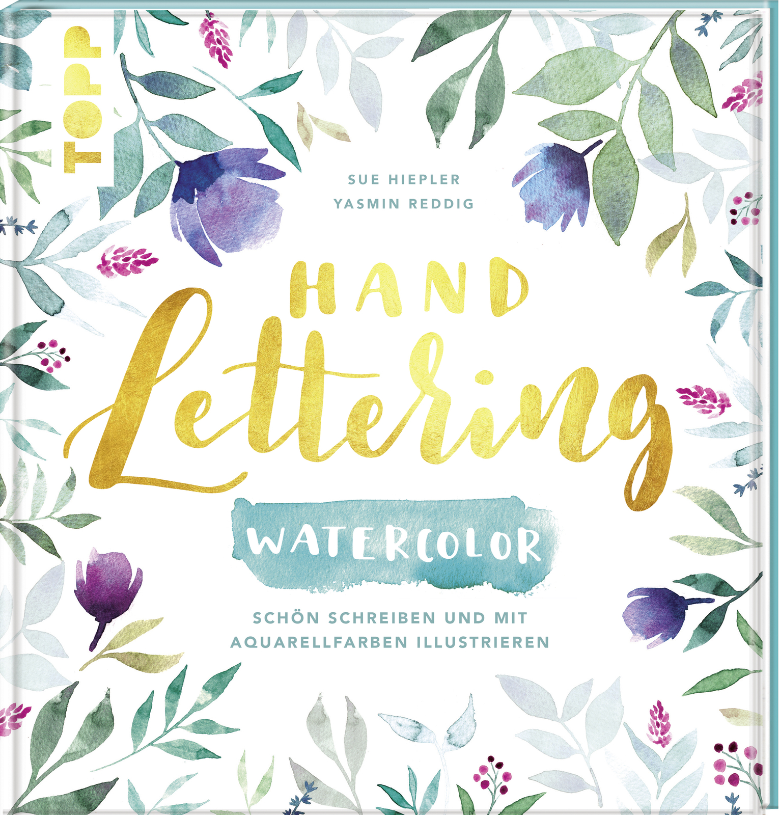 Thumbnail - Yasmin Reddig; Sue Hiepler / Handlettering Watercolor