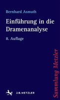 EinfüHrung In Die Dramenanalyse Bernhard Asmuth Taschenbuch Sammlung Metzler