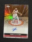 2025 Topps Fred VanVleet Autograph Issue - Veterans (Raw)