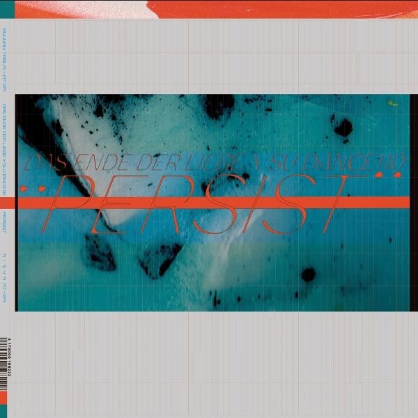 Das Ende Der Liebe Persist (Vinyl LP)