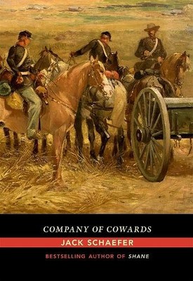 Jack Schaefer Company of Cowards (Paperback) (UK IMPORT)