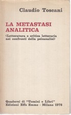 La metastasi analitica - Claudio Toscani (Edizioni Effe Emme) [1978]