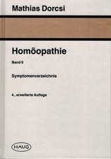 Mathias Dorcsi: Lernbuchreihe Homöopathie, B...