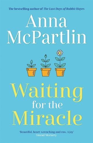 Waiting for the Miracle 9781838773885 Anna McPartlin - Free Tracked Delivery