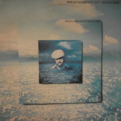 Phillip Goodhand-Tait / Oceans Away / Vinyl / Singer/Songwriter / Chrysalis