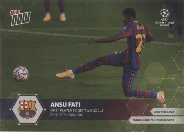 2020-21 Topps Now UEFA Champions League Ansu Fati #003 - 1 of 2