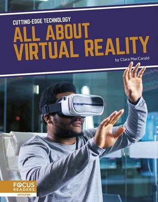 All About Virtual Reality (Cutting-edge Technology)