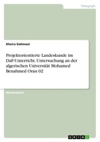Kheira Dahmani | Projektorientierte Landeskunde Im Daf-Unterricht....