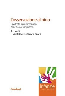Losservazione al nido. Una lente a più dimensioni per e... | Buch | Zustand gut