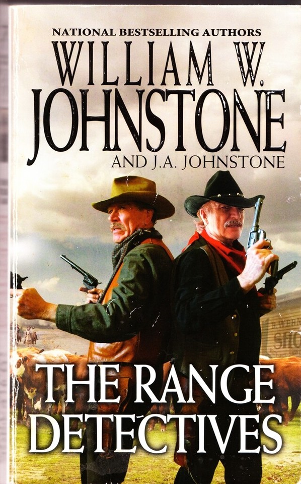 The Range Detectives by William W Johnstone (Range Detectives) 2016 Pb