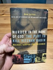Murder In The Name Of God The Plot To Kill Yitzhak Rabin Paperback