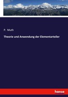 Theorie Und Anwendung Der Elementarteiler | P. Muth | Taschenbuch | 256 S.