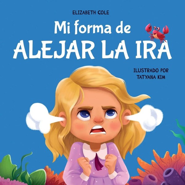 Elizabeth Cole | Mi Forma De Alejar La Ira | Taschenbuch | Spanisch (2023)-image