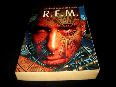 Michael Marshall Smith - R. E. M. 
