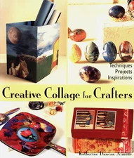 KATHERINE DUNCAN AIMONE CREATIVE COLLAGE FOR CRAFTERS