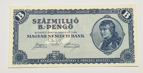 HONGRIE 100 MILLIONS Szazmillio B-PENGO (100 quintillions) 1946 aUNC - Photo 1 sur 2