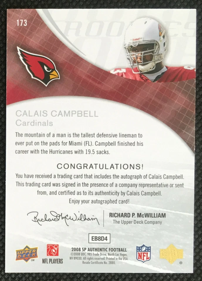 2008 SP Authentic Rookie Signatures Autograph #173 Calais Campbell Cardinals RC - Image 3 of 3
