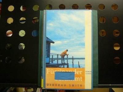 Füreinander bestimmt Smith, Deborah :