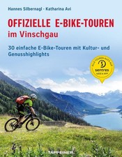 Offizielle E-Bike-Touren im Vinschgau, Hannes Silbernagl