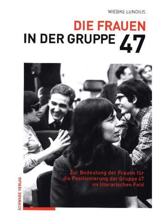 Thumbnail - Wiebke Lundius | Die Frauen In Der Gruppe 47 | Buch | Deutsch (2018) |