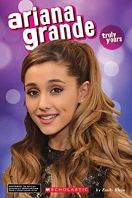 Ariana Grande : Truly Yours Paperback