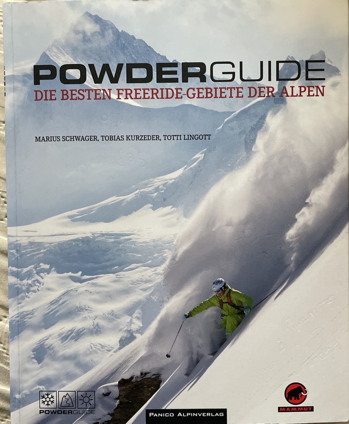 Powderguide Die besten Freeride-Gebiete der Alpen | Buch | Zustand sehr gut - Rieg, Lorenzo, Schwager, Marius