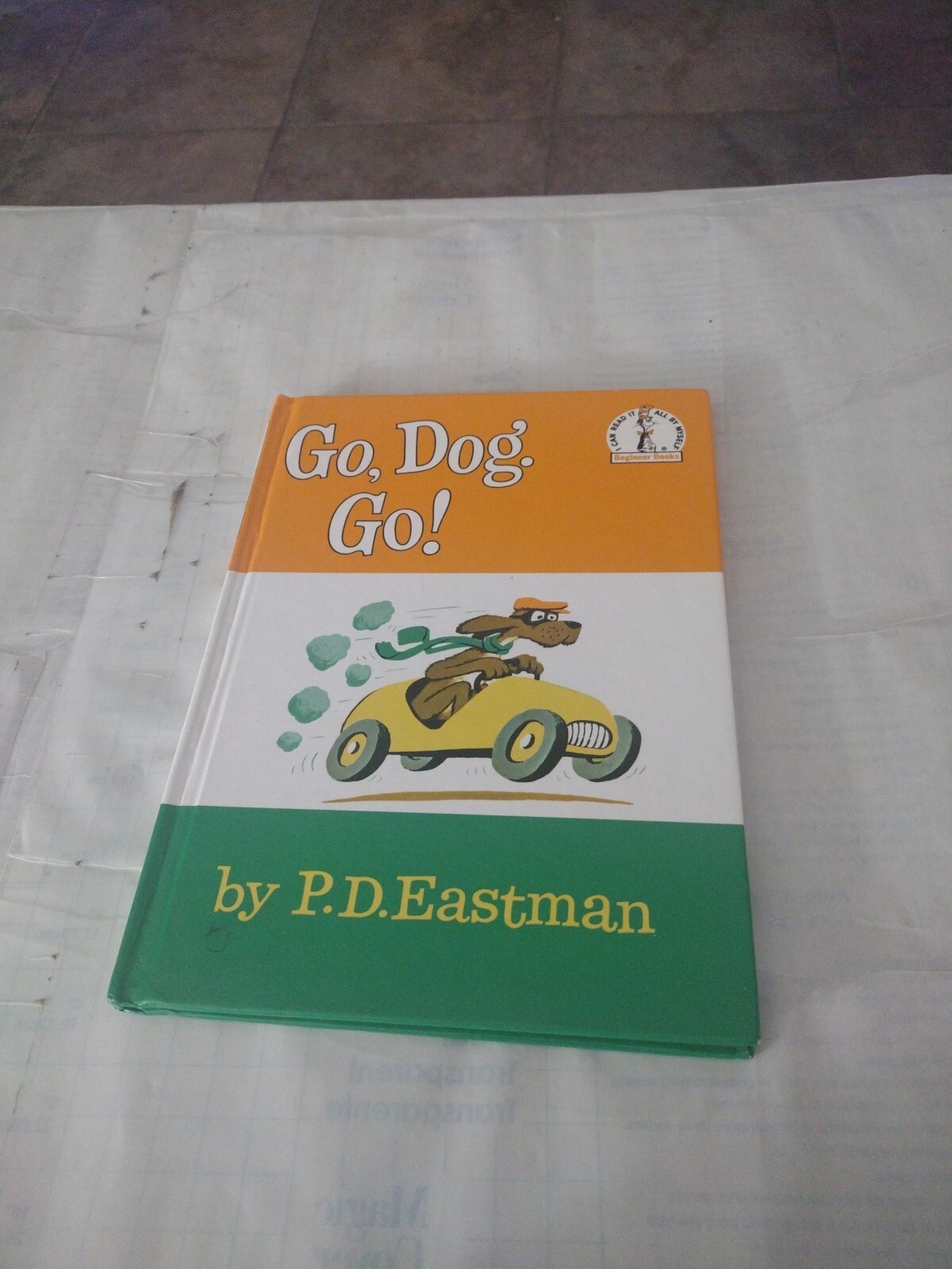 Beginner Books(R) Ser.: Go, Dog. Go! by P. D. Eastman (1961, Hardcover)