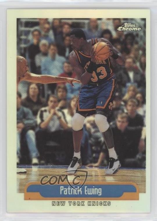 1999-00 Topps Chrome Refractor Patrick Ewing #223 HOF 0w77