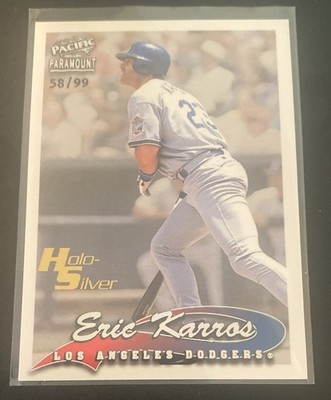 1999 Pacific Paramount Holo-Silver Eric Karros 58/99