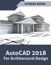 AutoCAD 2018 For Architectural Design - Paperback - GOOD