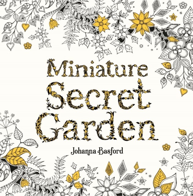 Miniature Secret Garden by Johanna Basford (Paperback Book)