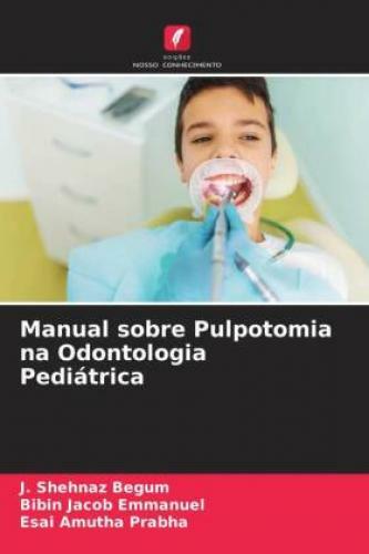 Thumbnail - Manual Sobre Pulpotomia Na Odontologia Pediátrica 6664