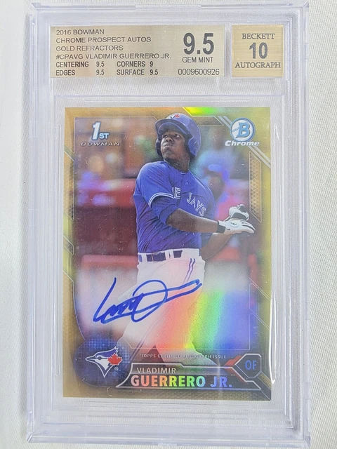 2016 Bowman Chrome Vladimir Guerrero Jr. /50 AUTO 1. GOLD REFRAKTOR BGS 9,5 10
