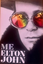 ME, Elton John's Story, His Accomplishments, Professional & Domestic,1st Edition