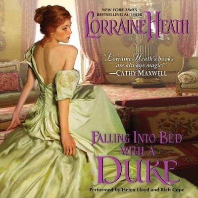 Falling Into Bed with a Duke (Hellions of Havasham Series, Book 1) - VERY GOOD