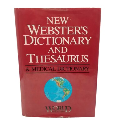 1991 New Websters Dictionary And Thesaurus & Medical Dictionary HCDJ World Pub.