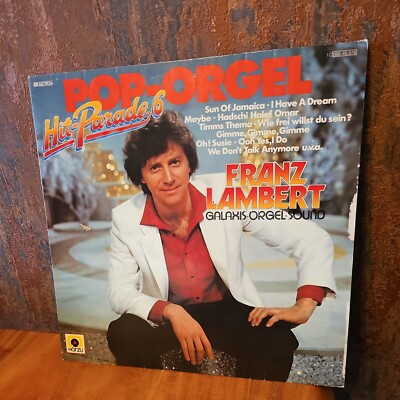 12'' LP Vinyl Franz Lambert   Pop-Orgel Hit-Parade 6 - E3150